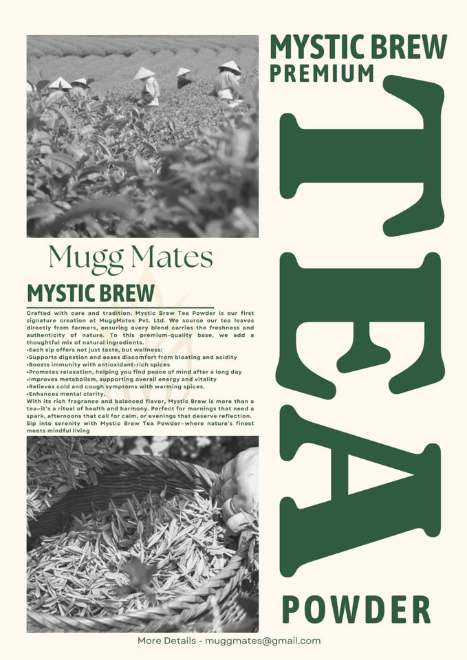 Advertisement for Mystic Brew Premium Tea Powder with images of tea plants and text.